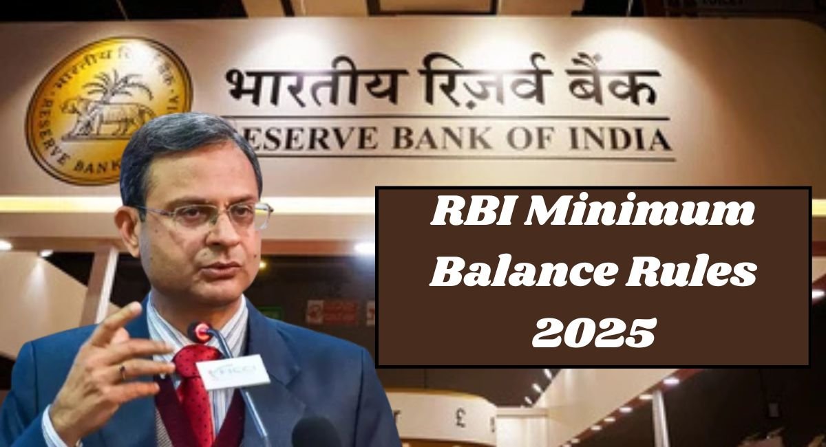 RBI Minimum Balance Rules 2025