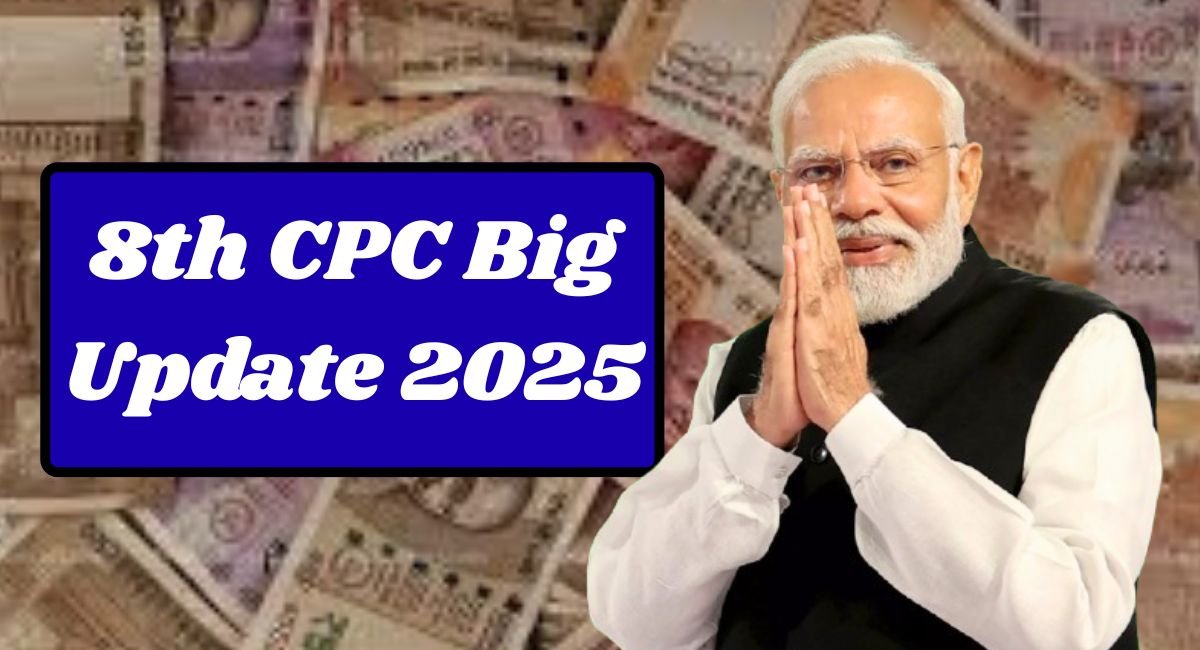 8th CPC Big Update 2025