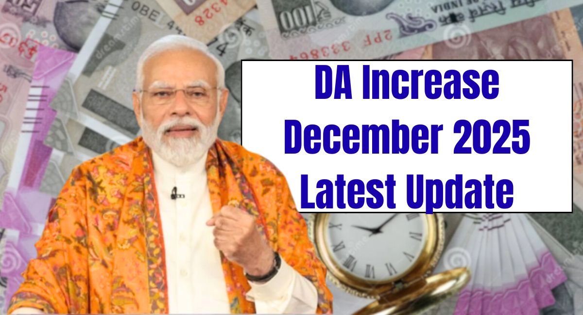 DA Increase December 2025 Latest Update