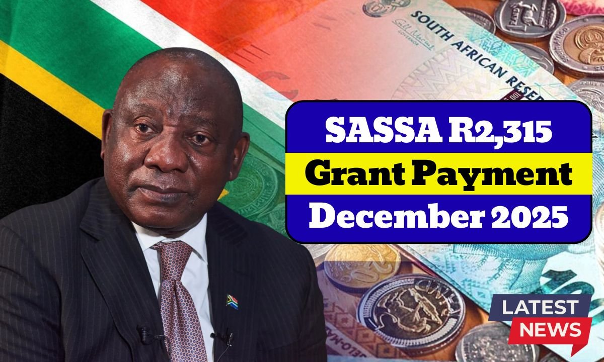SASSA R2,315 Grant Payment December 2025